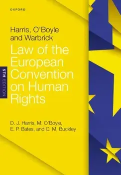 Harris, O'Boyle, and Warbrick: Law of the European Convention on Human Rights. 5 Revised edition, Paperback/***