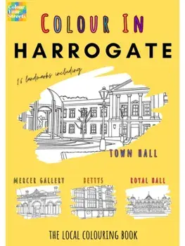 Harrogate Colouring Book (A4), Paperback/Colour Your Streets