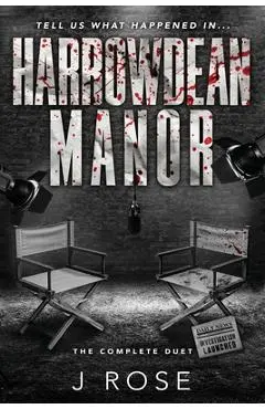 Harrowdean Manor: The Complete Duet - J. Rose