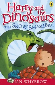 Harry and the Dinosaurs: The Snow-Smashers!, Paperback/Ian Whybrow