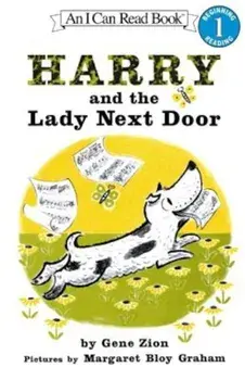 Harry and the Lady Next Door, Paperback/Gene Zion