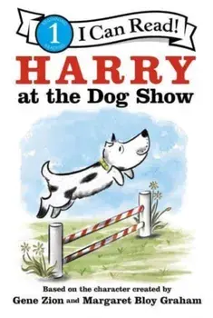 Harry at the Dog Show, Paperback/Gene Zion