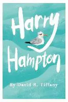 Harry Hampton, Paperback/David R. Tiffany