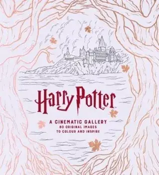 Harry Potter A Cinematic Gallery, Hardback/J. M. Dragunas