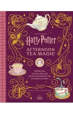 Harry Potter and Fantastic Beasts: Afternoon Tea Magic: Snacks, Sips and Sweets Inspired by the Wizarding World - Veronica Hinke