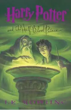 Harry Potter and the Half-Blood Prince - J. K. Rowling