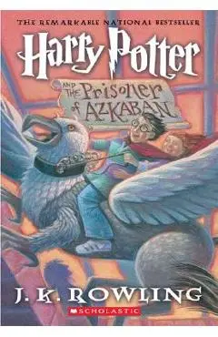 Harry Potter and the Prisoner of Azkaban - J. K. Rowling