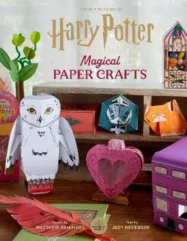 Harry Potter: Magical Paper Crafts, Paperback/Matthew Reinhart