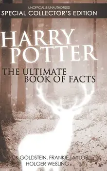Harry Potter: The Ultimate Book of Facts: Special Collector's Edition, Hardcover/Jack Goldstein