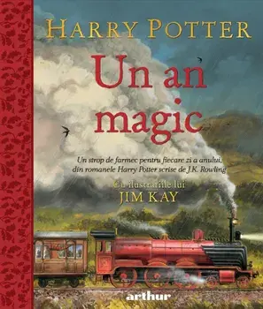 Harry Potter. Un an magic/J.K. Rowling
