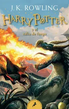 Harry Potter Y El Cáliz de Fuego / Harry Potter and the Goblet of Fire = Harry Potter and the Goblet of Fire, Paperback/J. K. Rowling