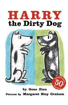 Harry the Dirty Dog - Gene Zion