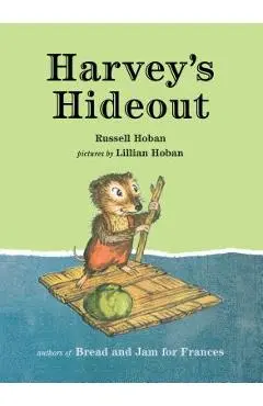 Harvey's Hideout - Russell Hoban
