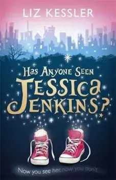 Has Anyone Seen Jessica Jenkins', Paperback/Liz Kessler