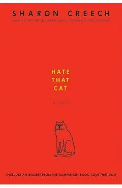 Hate That Cat - Sharon Creech