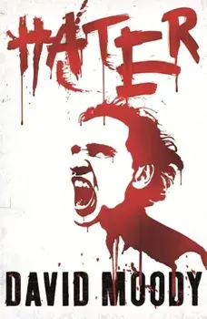 Hater, Paperback/David Moody