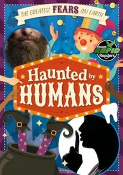 Haunted by Humans, Paperback/John Wood