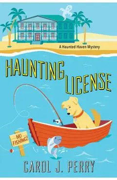 Haunting License - Carol J. Perry