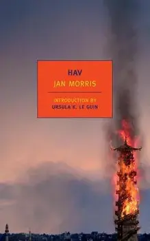 Hav: Last Letters from Hav of the Myrmidons, Paperback/Jan Morris