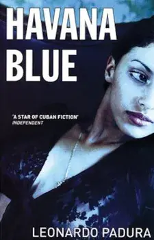Havana Blue, Paperback/Leonardo Padura
