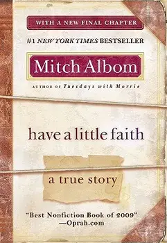 Have a Little Faith: A True Story, Paperback/Mitch Albom