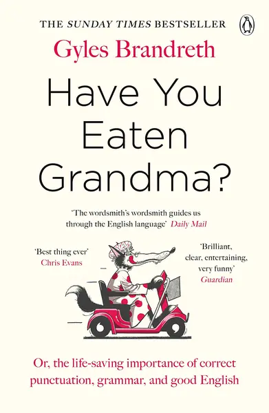 Have You Eaten Grandma? | Gyles Brandreth