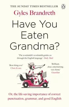 Have You Eaten Grandma?, Paperback/Gyles Brandreth