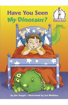 Have You Seen My Dinosaur? - Jon Surgal
