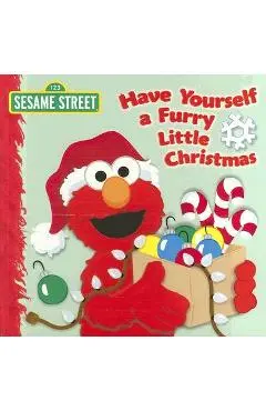 Have Yourself a Furry Little Christmas (Sesame Street) - Naomi Kleinberg
