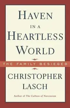 Haven in a Heartless World, Paperback/Christopher Lasch