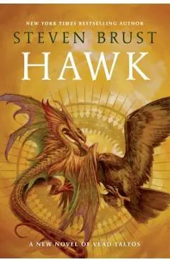 Hawk: A New Novel Vlad Taltos - Steven Brust