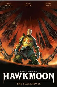 Hawkmoon: The Black Jewel - Jerome Le Gris