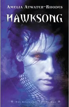 Hawksong: The Kiesha'ra: Volume One - Amelia Atwater-rhodes