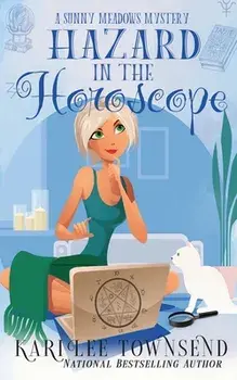 Hazard in the Horoscope, Paperback/Kari Lee Townsend