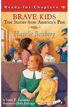 Hazelle Boxberg - Susan E. Goodman