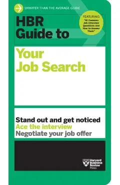 HBR Guide to Your Job Search - Harvard Business Review