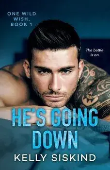He's Going Down, Paperback/Kelly Siskind