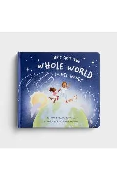 He's Got the Whole World in His Hands - Darcy Pattison