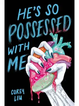 He's So Possessed with Me, Paperback/Corey Liu