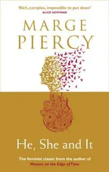 He, She and It, Paperback/Marge Piercy