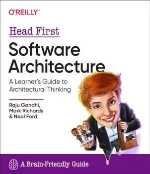 Head First Software Architecture. A Learner's Guide to Architectural Thinking, Paperback/Neal Ford