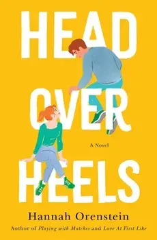 Head Over Heels, Paperback/Hannah Orenstein