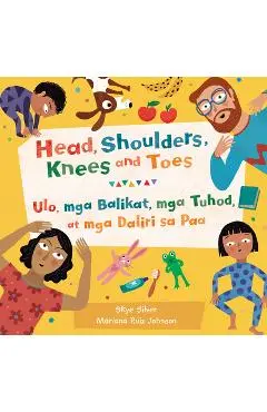 Head, Shoulders, Knees and Toes (Bilingual Tagalog & English) - Skye Silver