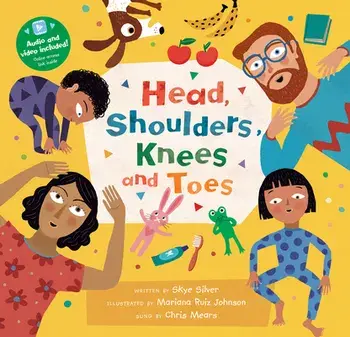 Head, Shoulders, Knees and Toes, Paperback/Skye Silver