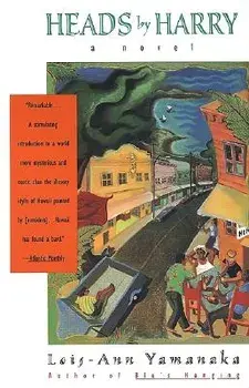 Heads by Harry, Paperback/Lois-Ann Yamanaka