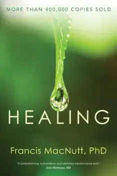 Healing, Paperback/Francis Macnutt
