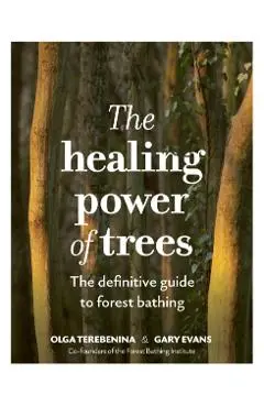 Healing Power of Trees - Olga|evans Terebenina