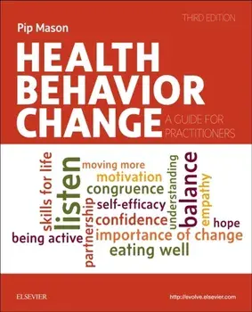 Health Behavior Change. A Guide for Practitioners, Paperback/Pip Mason