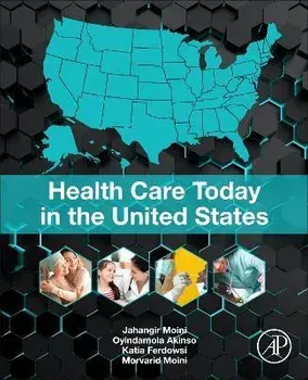 Health Care Today in the United States, Paperback/***