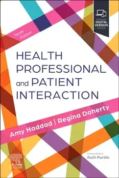 Health Professional and Patient Interaction. 10 ed, Paperback/***